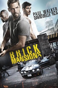 brick mansions (2014)